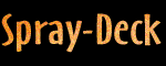 Spray-Deck